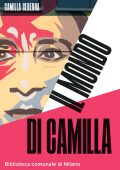 Camilla Cederna - Il mondo di Camilla (2018)