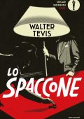 Walter Tevis - Lo spaccone (2022)