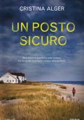 Cristina Alger - Un posto sicuro (2022)