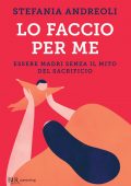 Stefania Andreoli - Lo faccio per me (2022)
