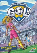 Luigi Garlando - Gol. Sfida all'ultimo rigore (2022)