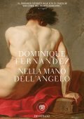 Dominique Fernandez - Nella mano dell'angelo (2022)