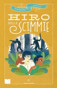 Giuseppe Festa – Hiro delle scimmie (2022)