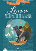 Marco Magnone - Lena, acciuga di montagna (2022)