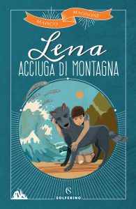 Marco Magnone – Lena, acciuga di montagna (2022)