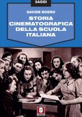 Davide Boero - Storia cinematografica della scuola italiana (2022)