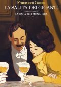 Francesco Casolo - La saga dei Menabrea. La salita dei giganti (2022)