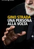 Gino Strada - Una persona alla volta (2022)