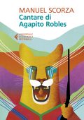 Manuel Scorza - Cantare di Agapito Robles (2022)