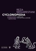 Reza Negarestani - Cyclonopedia (2021)