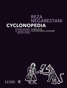 Reza Negarestani – Cyclonopedia (2021)