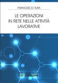 img Francesco Tura - Le operazioni in rete nelle attività lavorative (2019)