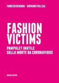 Fabrizio Demaria, Giovanni Follesa - Fashion Victims (2020)