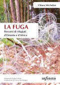img Chiara Michelon - La fuga (2017)