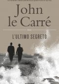 John le Carré - L'ultimo segreto (2022)