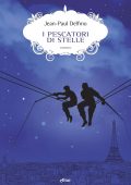 Jean-Paul Delfino - I pescatori di stelle (2022)