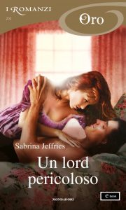 Sabrina Jeffries – Un lord pericoloso (2022)