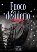 img Cara Valli - Fuoco e desiderio Trilogia (2020)