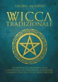 Thorn Mooney - Wicca tradizionale (2019)