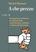 img Michel Martone - A che prezzo (2019)