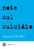 Simon Critchley - Note sul suicidio (2022)