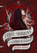 Maurizio Frisenna - Carol Simmons e la strega di Samhain (2018)