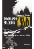 Augusto Balloni - Dondolando sull'acqua al km 71 (2014)
