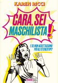 Karen Ricci - Cara sei maschilista (2022)