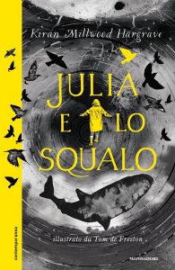 Kiran Millwood Hargrave – Julia e lo squalo (2022)