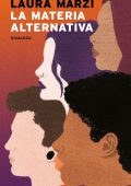 Laura Marzi - La materia alternativa (2022)