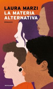 Laura Marzi – La materia alternativa (2022)