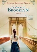 Tracey Enerson Wood - La donna di Brooklyn (2022)