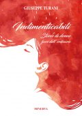 Giuseppe Turani - Indimenticabili (2018)