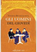 Tonino Benacquista - Gli uomini del giovedì (2012)