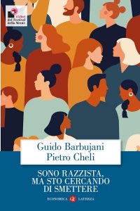Guido Barbujani, Pietro Cheli – Sono razzista, ma sto cercando di smettere (2022)