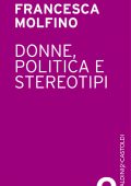img Francesca Molfino - Donne politica e stereotipi (2014)