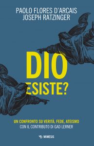 Paolo Flores D’Arcais, Joseph Ratzinger – Dio esiste? (2022)