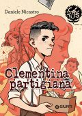 Daniele Nicastro - Clementina partigiana (2022)