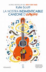 Kylie Scott – La nostra indimenticabile canzone d’amore (2022)