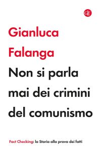 Gianluca Falanga – Non si parla mai dei crimini del comunismo (2022)