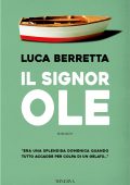 Luca Berretta - Il signor OLE (2018)