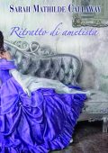 Sarah Mathilde Callaway - Ritratto di ametista (2016)