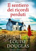 Louise Douglas - Il sentiero dei ricordi perduti (2022)