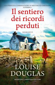 Louise Douglas – Il sentiero dei ricordi perduti (2022)