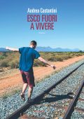 Andrea Costantini - Esco fuori a vivere (2022)