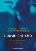 Mary Turner Thomson - L'uomo che amo (2022)