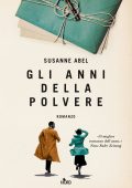 Susanne Abel - Gli anni della polvere (2022)
