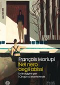 Francois Morlupi - Nel nero degli abissi (2022)