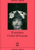 Muriel Spark - Il settimo Conte di Lucan (2022)