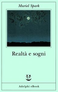 Muriel Spark – Realtà e sogni (2022)